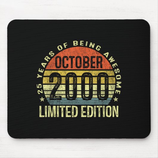 October 2000 25th Birthday For Men Women 25 Year O Mousepad (Vorne)