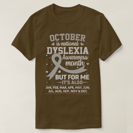 October is Dyslexia Awareness Month Shirt Silver R (Design vorne)