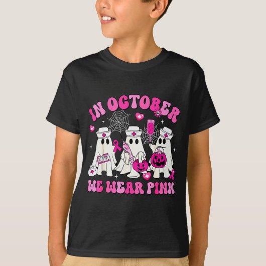 October We Wear Nk Nurse Ghost Halloween Breast Ca T-Shirt (Vorderseite)