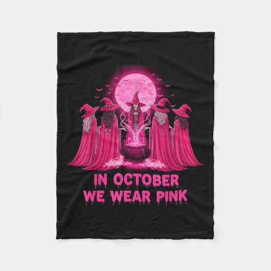 October We Wear Nk Witch Halloween Breast Cancer A Fleecedecke (Vorderseite)