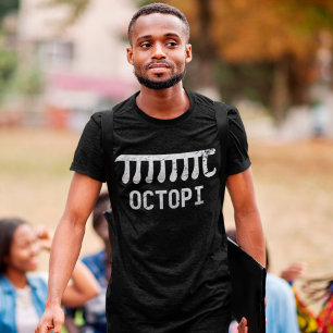 Octopi Funny Physics Math Joke Geek Pi Day Nerd T-Shirt