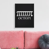 Octopi - Funny Pi Octopus Math Leinwanddruck (Insitu (Wohnzimmer))