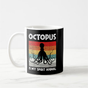 OCTOPUS IST MEINE SPIRITTIERE, FEINE FRAUEN IM OKT KAFFEETASSE