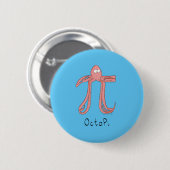 Octopus Niedlich Mathematik Pi Day Button Button (Vorne & Hinten)