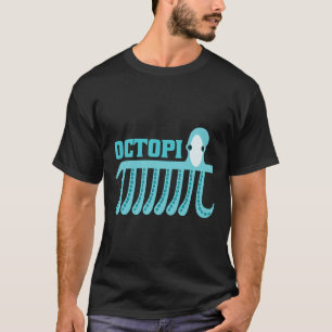 Octopus Octopi Math T-Shirt