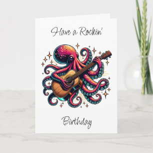 Octopus Rockin' Out to your Son's Birthday Karte