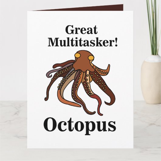 Octopus Tentacles Multitasker Funny Geburtstag Karte (Vorderseite)