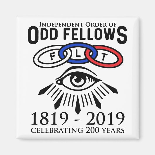 Odd Fellows Magnet zum 200. Jahrestag (Vorne)