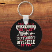Odd Numbers Math Teacher Joke Pun Schlüsselanhänger (Vorderseite)