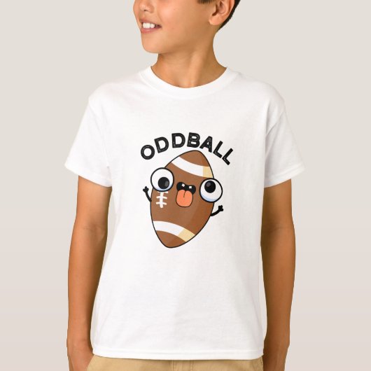 Oddball Funny Football Pub T-Shirt (Vorderseite)