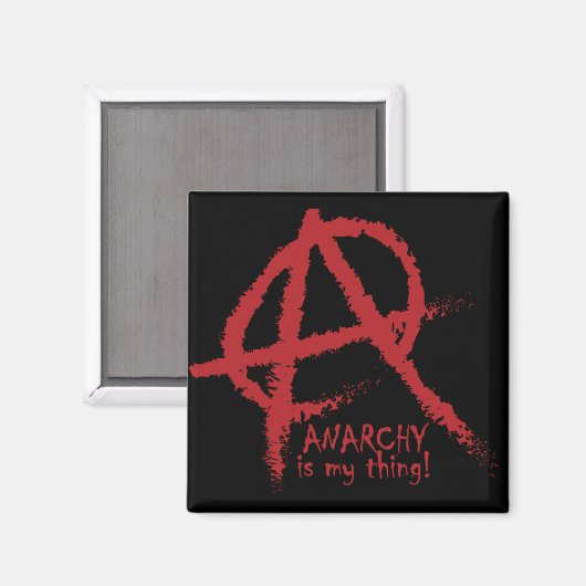 Oddities Anarchy ist mein Ding Magnet (Vorderseite/Rückseite)