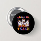 Oder lehrt Halloween Ghost Pumpkin Spooky Teacher  Button (Vorne & Hinten)