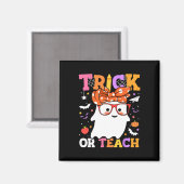 Oder unterrichten Lehrer glücklich Halloween-Geist Magnet (Vorderseite/Rückseite)
