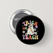 Oder unterrichten Sie Niedlich Teacher Halloween R Button (Vorne & Hinten)