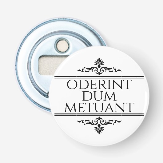 Oderint Dum Metuant Flaschenöffner (Vorderseite)