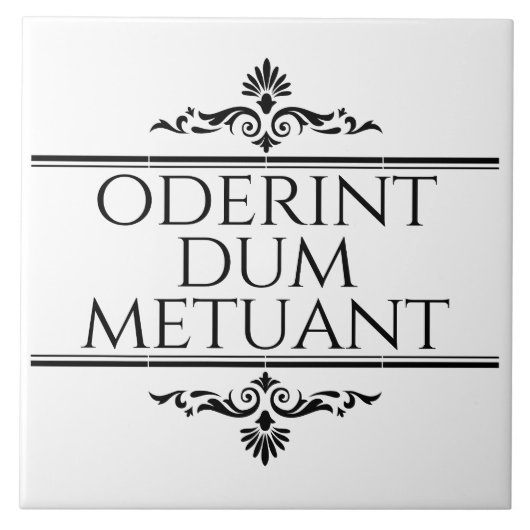 Oderint Dum Metuant Fliese (Vorderseite)