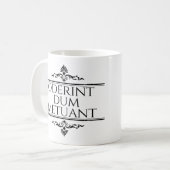 Oderint Dum Metuant Kaffeetasse (Vorderseite Links)