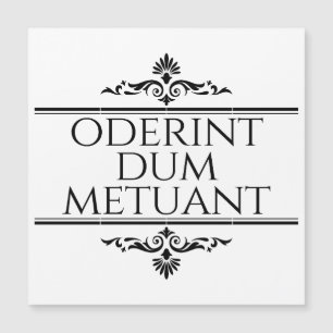 Oderint Dum Metuant Magnetkarte