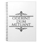 Oderint Dum Metuant Notizblock (Vorderseite)