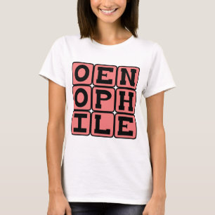 Oenephile, Weinliebhaber T-Shirt