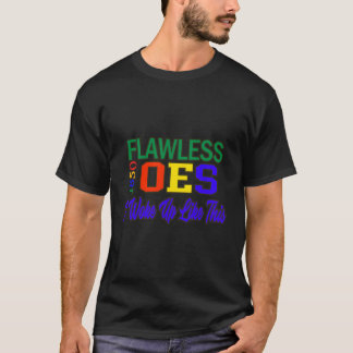 Oes ist fleglos T-Shirt