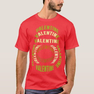 of Amazing Valentine Phrases In An Avocado Shape T-Shirt