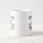 Of Course I Talk to Myself Funny Coffee Mug Jumbo-Tasse (Vorderseite)