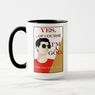 Of Course I'm a God Retro Vintage Young Man Male  Tasse