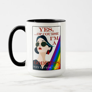Of Course I'm a Goddess Retro Vintage Gay Pride  Tasse