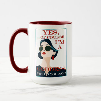 Of Course I'm a Goddess Retro Vintage Gay Pride  Tasse