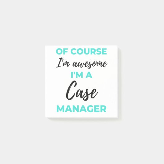 Of Course I'm Awesome I'm A Case Manager 2 Post-it Klebezettel (Vorderseite)