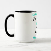 Of Course I'm Awesome I'm A Case Manager 2 Tasse (Links)