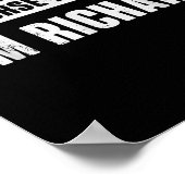 Of Course I'm Right I'm Richard - Funny Richard Na Poster (Ecke)