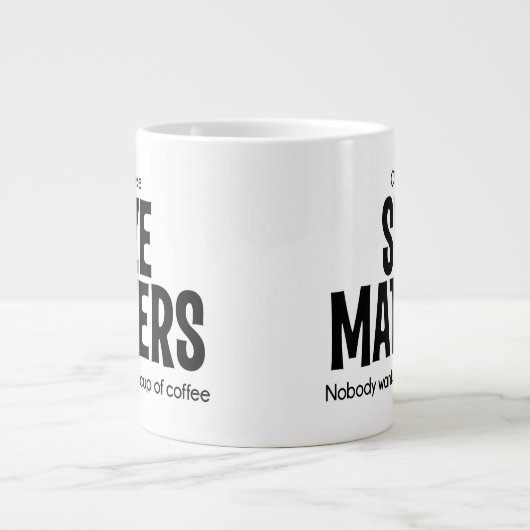 Of Course SIZE MATTERS Jumbo Coffee Mug Jumbo-Tasse (Vorderseite)