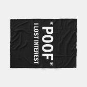 Of I Lost Interest Funny Quote Fleecedecke (Vorderseite (Horizontal))