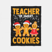 Of Smart Cookies Gingerbread Christmas Teacher Cut Fleecedecke (Vorderseite)