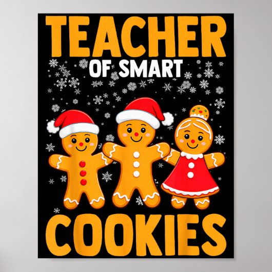 Of Smart Cookies Gingerbread Christmas Teacher Cut Poster (Vorne)