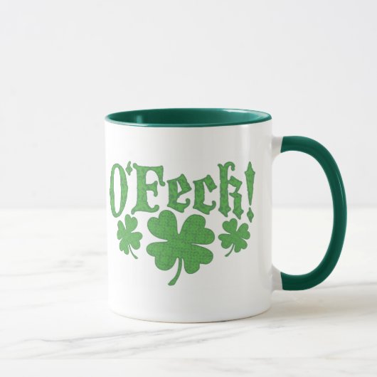 O'Feck oh Feck Tasse (Rechts)