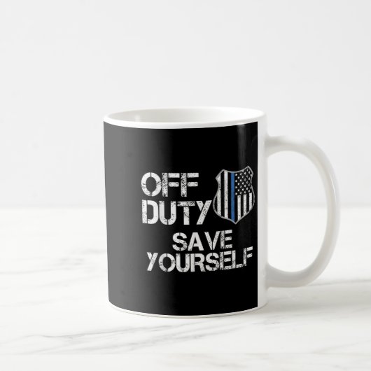 Off Duty Save Yourself Funny Lice Blue Line Gift  Kaffeetasse (Rechts)