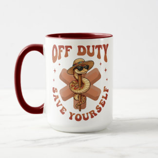 Off Duty Save Yourself Funny Nurse Medical Tasse
