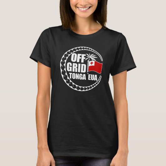 Off Grid Tonga Eua Lebensstil T-Shirt (Vorderseite)