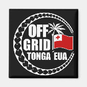 Off Grid Tonga Eua Lifestyle Magnet (Vorne)