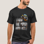 Off Road Truck Show Me Your Mud Hole Car Driving T-Shirt (Vorderseite)