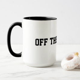 Off the record coffee mug tasse