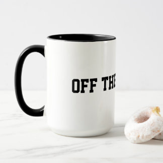 Off the record coffee mug tasse