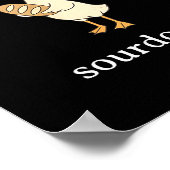 Off To Bake More Sourdough, Funny Sourdough Bread  Poster (Ecke)