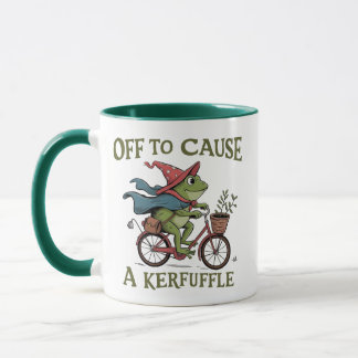 Off to Cause a Kerfuffle Frog Sarcastic Funny Meme Tasse