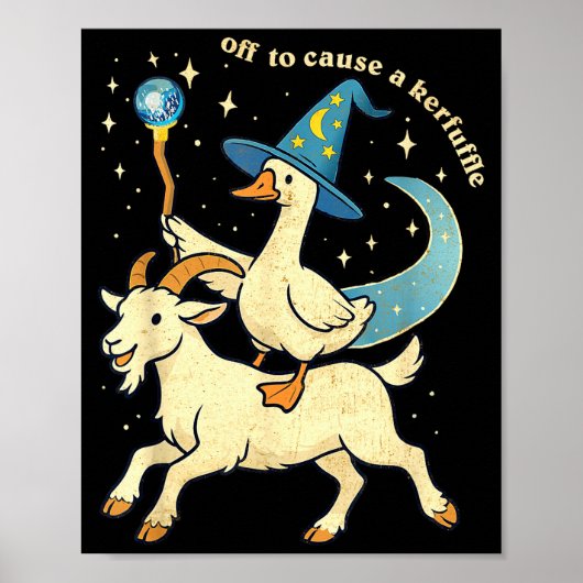 Off To Cause A Kerfuffle Funny Chaotic Weird Anima Poster (Vorne)