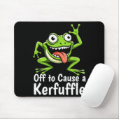 Off To Cause A Kerfuffle Funny Meme Frog Mischief  Mousepad (Mit Mouse)