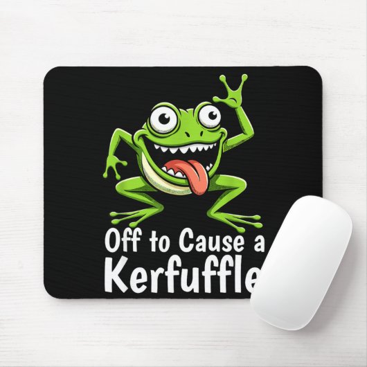 Off To Cause A Kerfuffle Funny Meme Frog Mischief Mousepad (Mit Mouse)